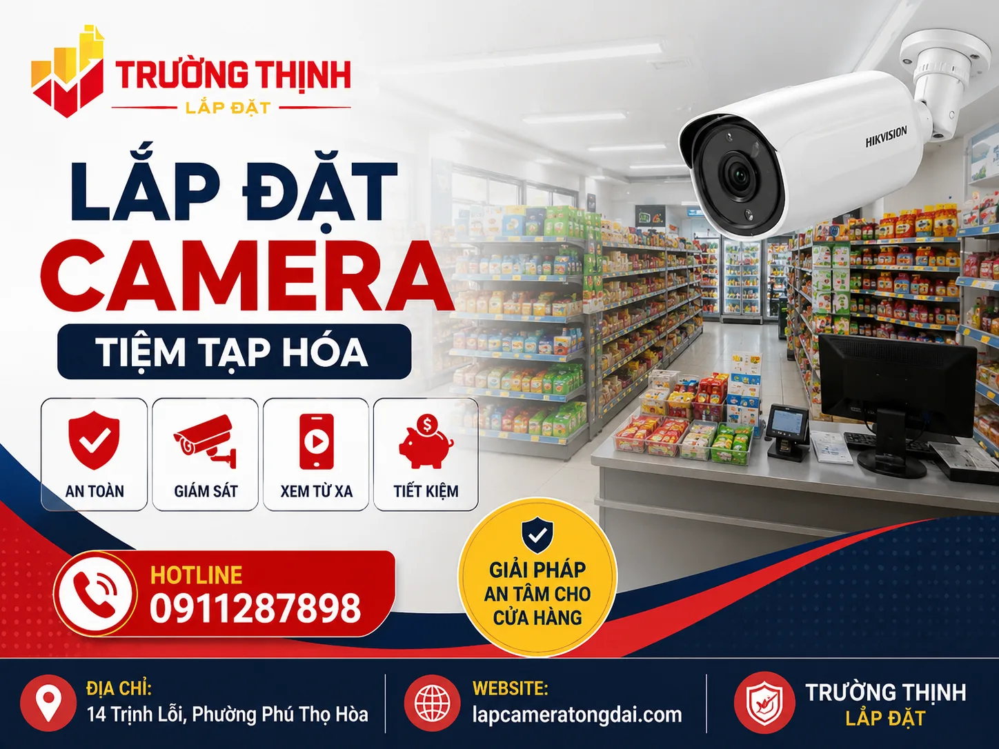 lắp đặt camera tiệm tạp hóa
