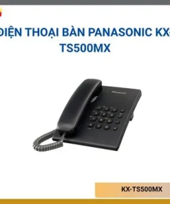 Điện thoại bàn Panasonic KX-TS500MX