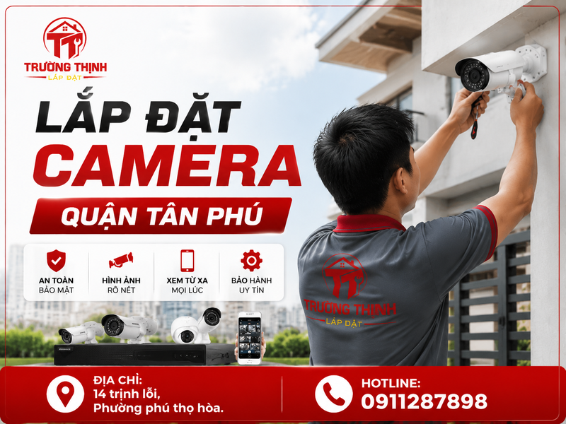Lắp đặt camera Quận Tân Phú